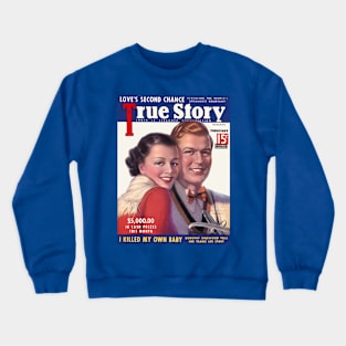 True Story Magazine Crewneck Sweatshirt